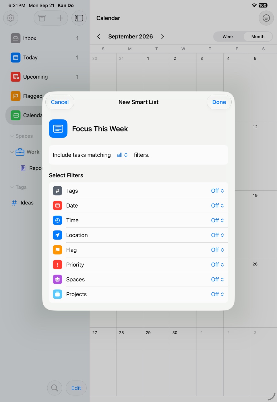 The New Smart List sheet named Focus This Week with Include tasks matching all filters and the eight filters: Tags, Date, Time, Location, Flag, Priority, Spaces, Projects